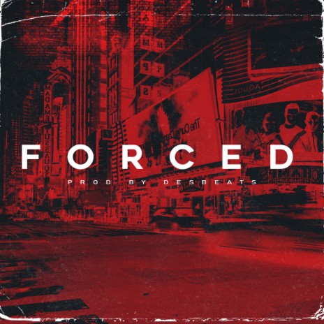 Forced | Boomplay Music