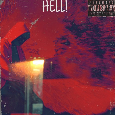 HELL! | Boomplay Music