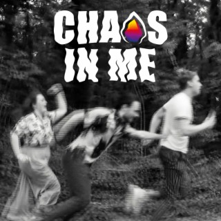 Chaos In Me
