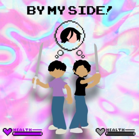 By My Side (feat. Pyro)