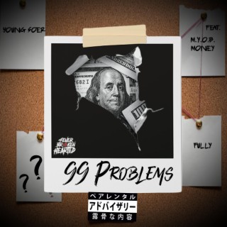 99 Problems