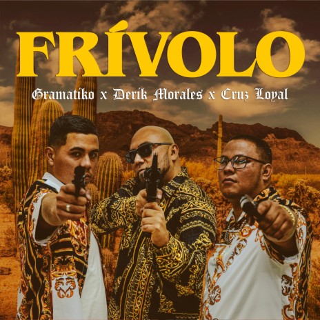 Frívolo ft. Derik Morales & Cruz Loyal | Boomplay Music