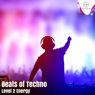 Beats of Techno - Level 2 Energy