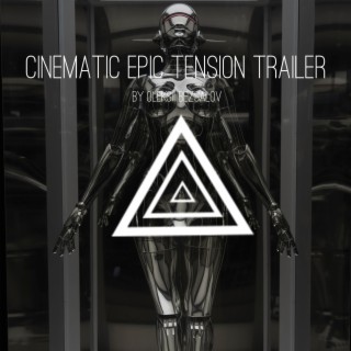 Cinematic Epic Tension Trailer