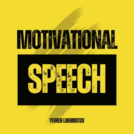 Motivational Speech | Boomplay Music