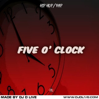 5 o' Clock