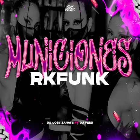 MUNICIONES (RKFUNK) ft. DJ Feed | Boomplay Music