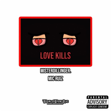 Love Kills ft. MisterDillinger. | Boomplay Music