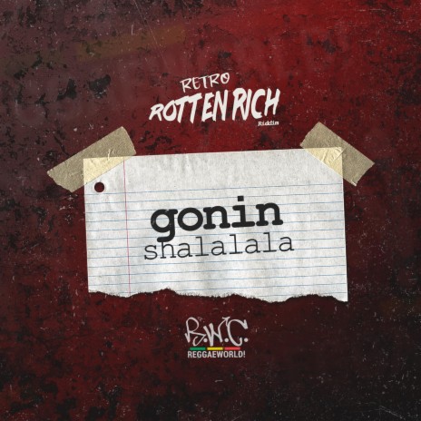 Shalalala (Rotten Rich Riddim) ft. PopRWC | Boomplay Music