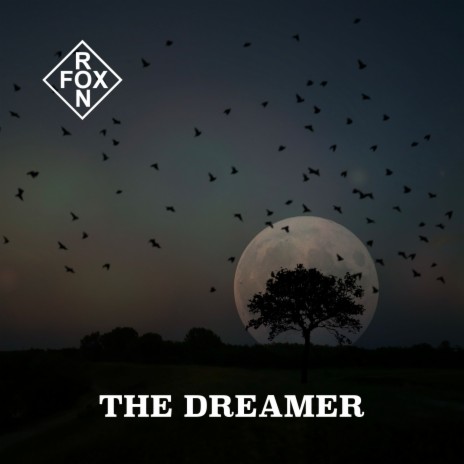 The Dreamer | Boomplay Music