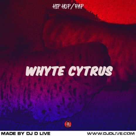 Whyte Cytrus | Boomplay Music