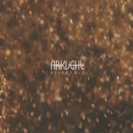 Arklight Blindfold Lyrics