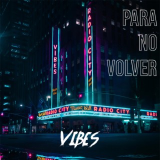 Para No Volver lyrics | Boomplay Music