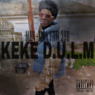 KeKe D.U.L.M