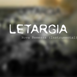 Nova Remessa (Instrumental)