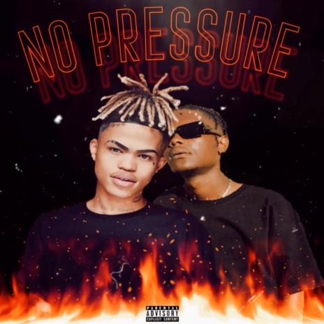 No Pressure ft. Kiki X Chucky | Boomplay Music