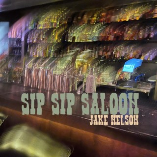 Sip Sip Saloon