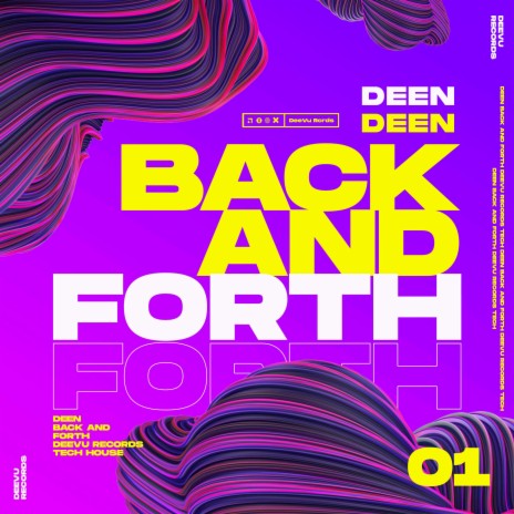 Back And Forth (Extended Mix) | Boomplay Music