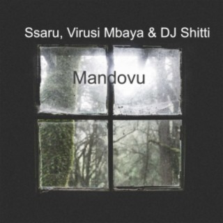 Mandovu ft. DJ Shitti & Ssaru lyrics | Boomplay Music