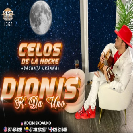 Celos De La Noche | Boomplay Music