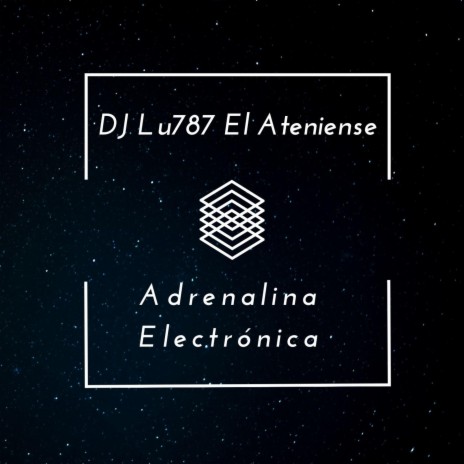 Adrenalina Electrónica | Boomplay Music