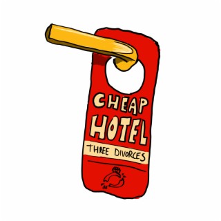 Cheap Hotel lyrics | Boomplay Music