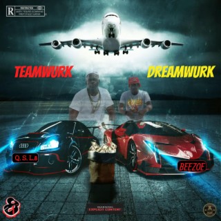 Teamwurk Dreamwurk, Vol. 1