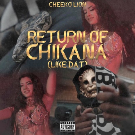 Return of Chikana (Like Dat)
