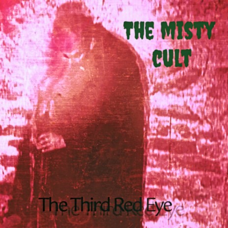 The Third Red Eye | Boomplay Music