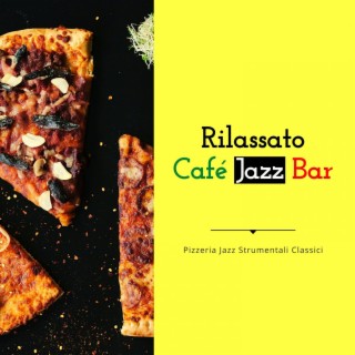 Rilassato Café Jazz Bar