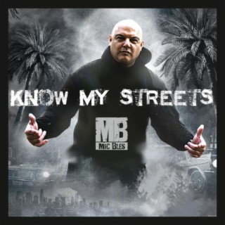 Know My Streets (Radio Edit)
