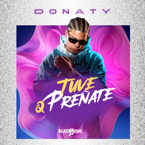 Tuve Q Preñate | Boomplay Music