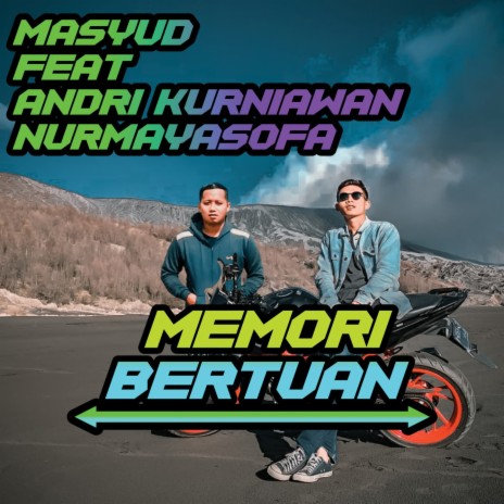 Memori Bertuan ft. Andri Kurniawan & Mayasofa | Boomplay Music