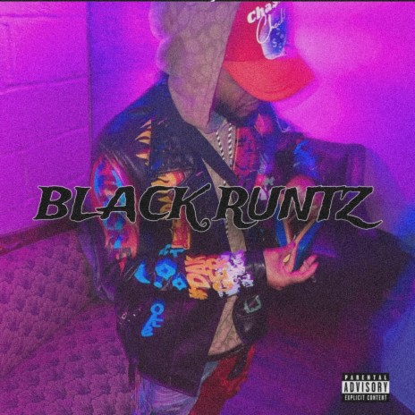 BLACK RUNTZ | Boomplay Music