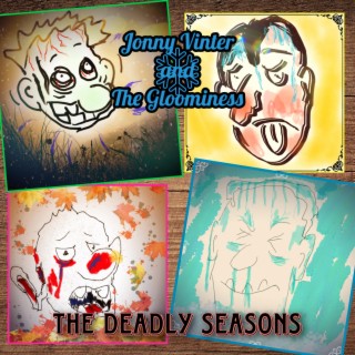 The Deadly Seasons