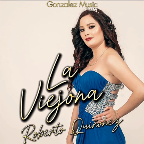 La Viejona | Boomplay Music