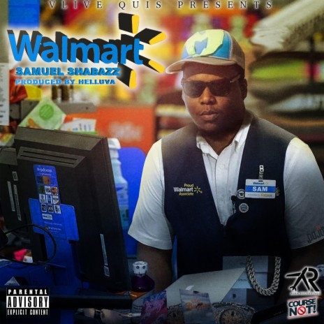 Walmart ft. Samuel Shabazz | Boomplay Music