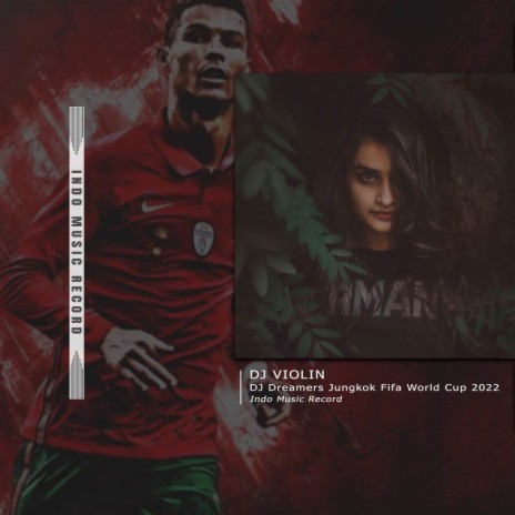 DJ Dreamers Jungkok Fifa World Cup | Boomplay Music