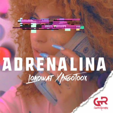 Adrenalina ft. AngoFoox | Boomplay Music