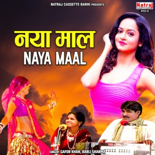 Naya Maal