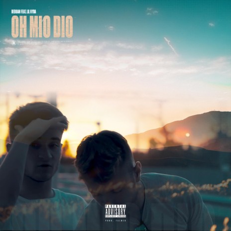 Oh Mio Dio ft. Lil Nyda | Boomplay Music