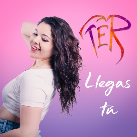 Llegas Tú | Boomplay Music