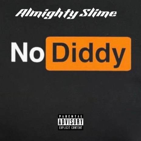 No diddy | Boomplay Music