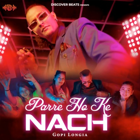 Parre Ho Ke Nach | Boomplay Music