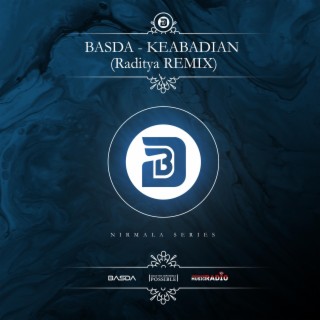 KEABADIAN (Raditya Remix)