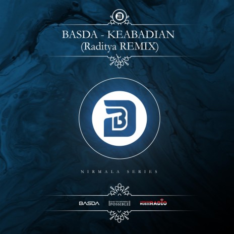 KEABADIAN (Raditya Remix) ft. Raditya