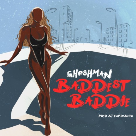 Baddest Baddie | Boomplay Music