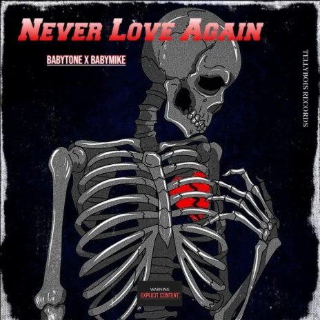 Never Love Again ft. babyMIKE | Boomplay Music