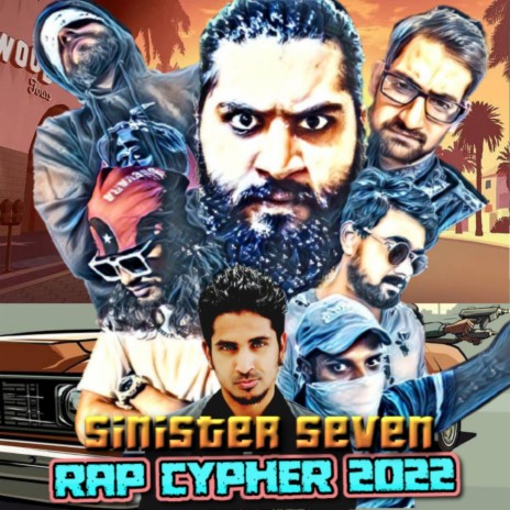 Sinister Seven Rap Cypher ft. K Star, Flotrix Aka Trixter, Only Abhi, D'knight & Raidaar | Boomplay Music