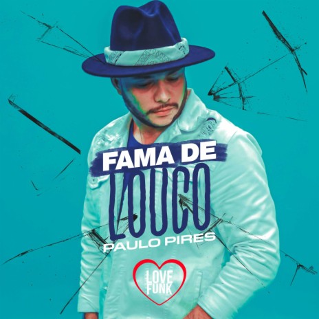 Fama de Louco | Boomplay Music